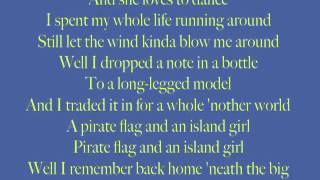 kenny chesney - pirate flag lyrics