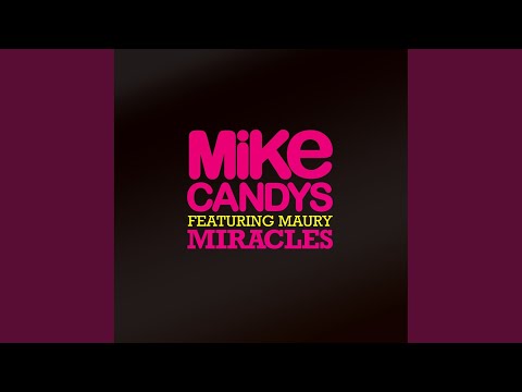 Miracles (Club Mix)