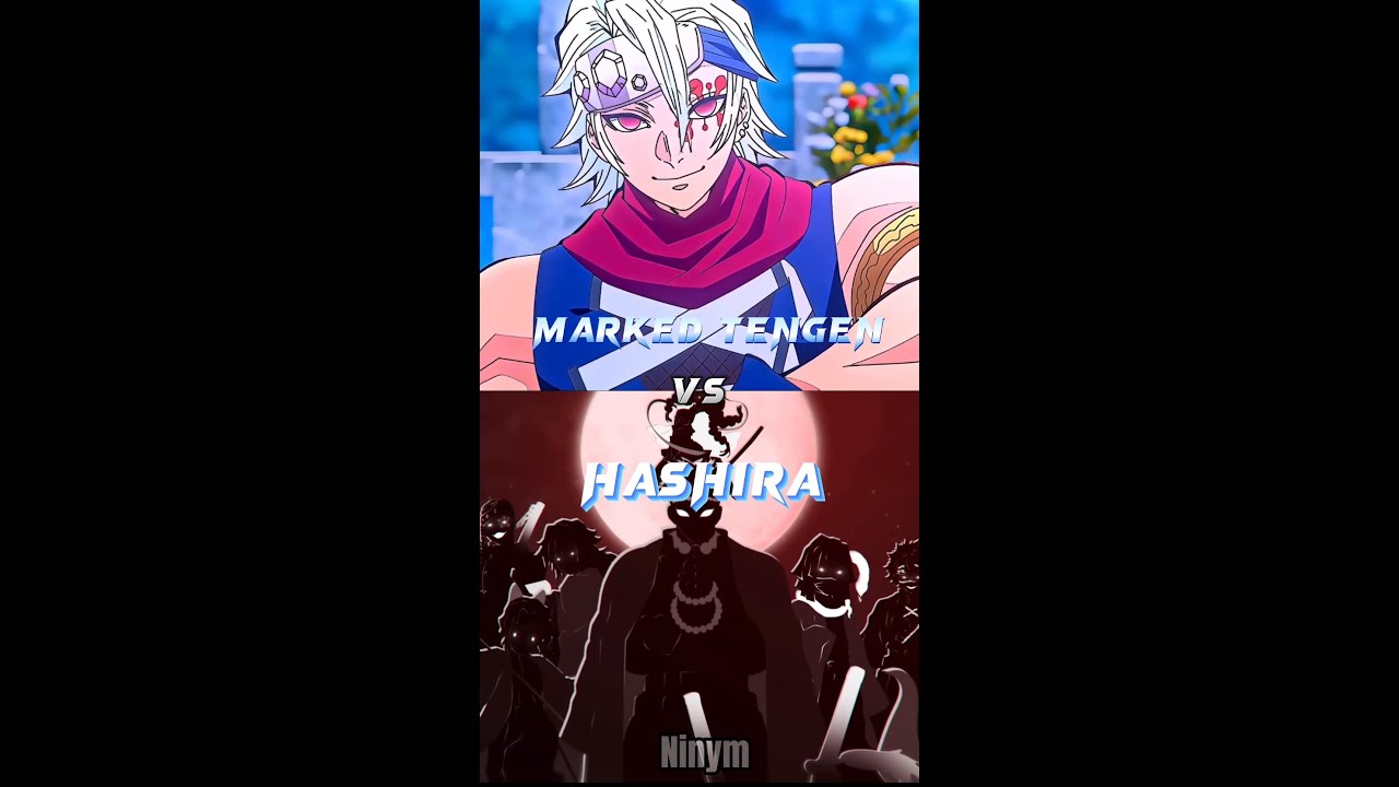 Ditandai Tengen VS Hashira #demonslayer