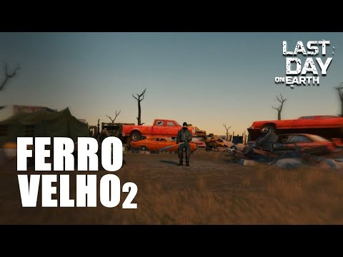 Ferro velho dos invasores Last Day On Earth