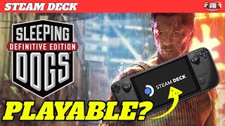 Sleeping Dogs Definitive Edition on the Steam Deck  - Is It Playable?