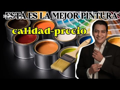 ESTA PINTURA ES LA MEJOR EN CALIDAD PRECIO