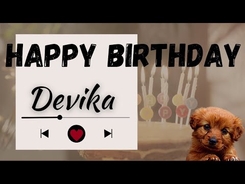 🎂 "Happy Birthday Devika – Personalized Birthday Song 🎶 | Special Gift Idea"