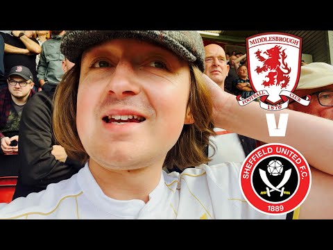 END OF THE LINE? - MIDDLESBROUGH V SHEFFIELD UNITED MATCHDAY VLOG