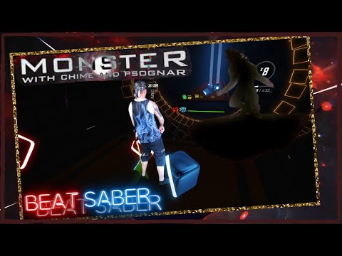 Mixed Reality in BEAT SABER | Teminite X Chime X PsoGnar - MONSTER