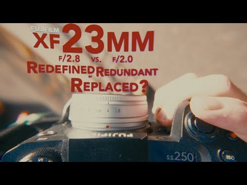 Fujifilm 23mm f/2 vs f/2.8 — Real-world test