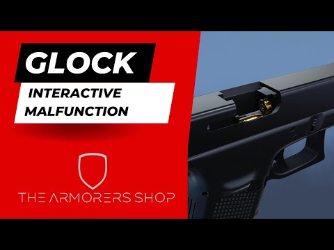 fix this malfunction - Glock interactive malfunction