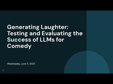 Watch: Generating Laughter: Testing and Evaluating the Success of LLMs for Comedy