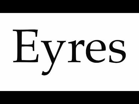 How to Pronounce Eyres