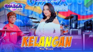 Download lagu Kelangan - Dini Kurnia (Omega Music) mp3