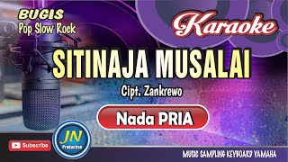 Download lagu Sitinaja Musalai_Karaoke Bugis_Version Slow Rock_Nada Pria_Cipt. Zankrewo mp3 Download lagu Sitinaja Musalai_Karaoke Bugis_Version Slow Rock_Nada Pria_Cipt. Zankrewo mp3