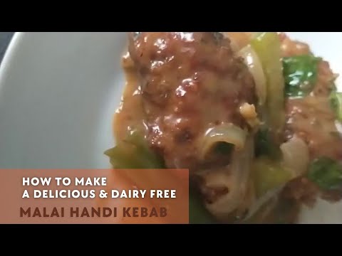 Dairy Free Malai Handi Kebab Recipe