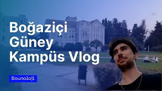 Boğaziçi Üniversitesi Güney Kampüs Vlog | Sansürlendik! #boğaziçiüniversitesi #b