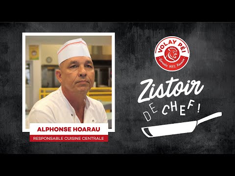 Zistoir de Chef .. de cantine ! Alphonse Hoarau pour Volay Péi