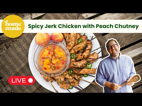 Spicy Jerk Chicken with Peach Chutney - Live Cooking Class