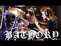 Bathory - ARMAGEDDON - drum cover