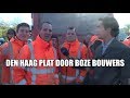 Zo leggen Boze Bouwers (en Slijptol) Den Haag plat