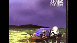 Craig's Brother - Prince of America