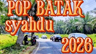 Download lagu KUMPULAN LAGU LAGU BATAK POPULER MERDU DAN SYAHDU 2026 ENAK BUAT PERANTAUAN DAN DI PERJALANAN  mp3