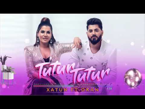 Xatun ft. Okan - Tutur Tutur 2019 Hit (Mashup)