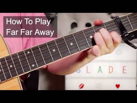 Far Far Away - Slade