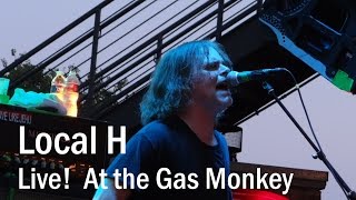 Local H - Bound For The Floor - Live at the Gas Monkey