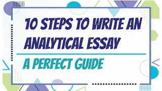 10 Steps to Write an Analytical Essay