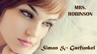 Mrs Robinson   Simon &amp; Garfunkel  (TRADUÇÃO) HD (Lyrics Video)