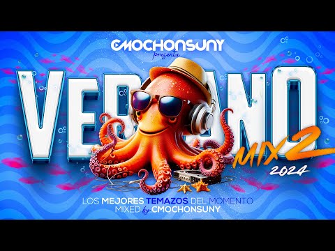 Sesión VERANO 2024 MIX vol.2 (Electro Latino, Afro House, Comercial) Mixed by CMOCHONSUNY