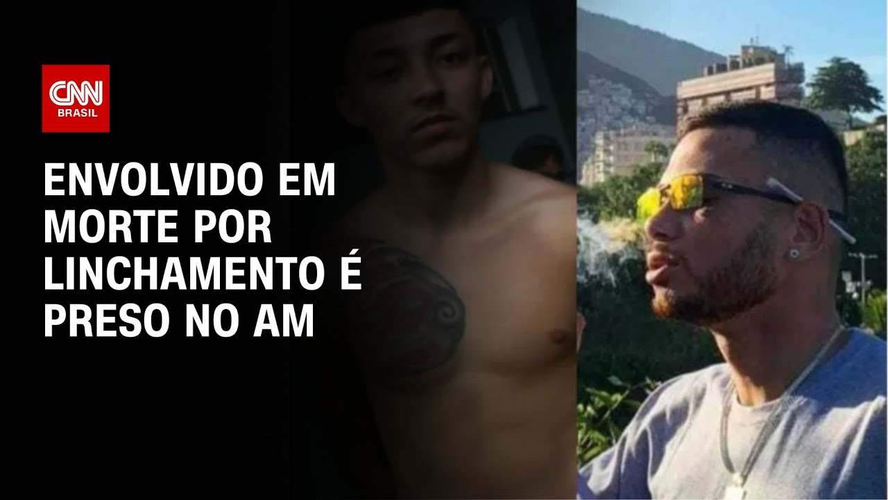 Envolvido em morte por linchamento é preso no AM | LIVE CNN
