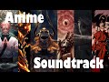 Best Anime Music Soundtrack Playlist Part 2