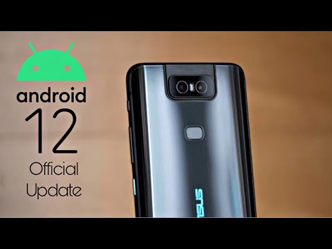 Asus Zenfone 7 Android 12 Update