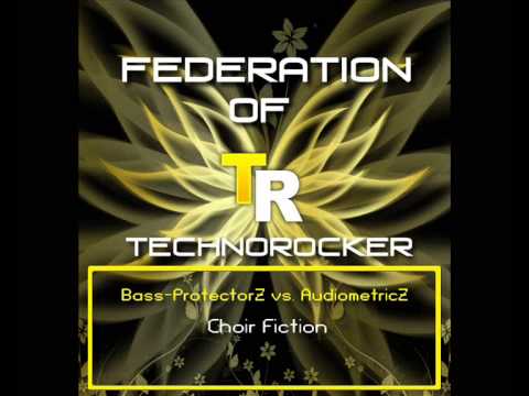 FoT Vol. 6 - Bass-ProtectorZ vs. AudiometricZ - Choir Fiction