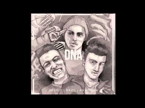 D.N.A. - Senza padroni feat. Hito (prod. Nazo)