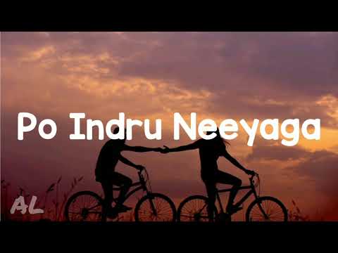Velai Illa Pattadhaari - Po Indru Neeyaga | Lyrics (Tamil)