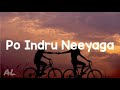 Velai Illa Pattadhaari Po Indru Neeyaga Lyrics Tamil