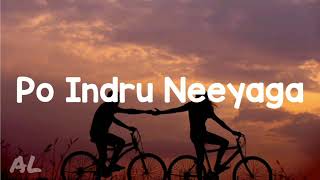 Download lagu Velai Illa Pattadhaari - Po Indru Neeyaga | Lyrics (Tamil) mp3