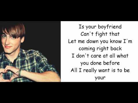 Big Time Rush - Boyfriend [ Lyrics ]