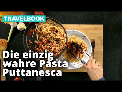 Pasta Puttanesca | Rezept aus Italien | TRAVELBOOK