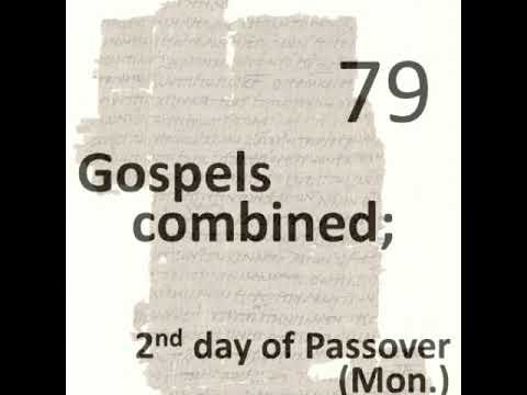 79 – 2nd day of Passover (Mon.)