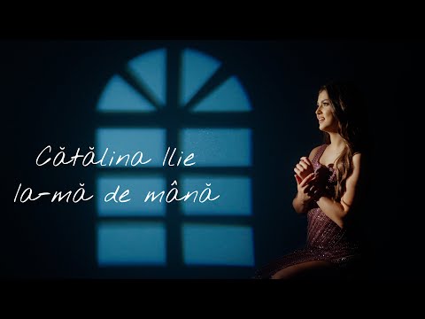 Cătălina Ilie - Ia-mă de mână ( Official Videoclip )