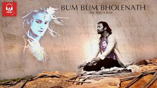 Bum Bum Bholenath - The Shiva Rap Feat Karan aka Y