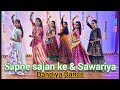 Sapne Sajan Ke Sawariya Dandiya Dance Dandiya Dance Viralvideo Song Trending Youtube