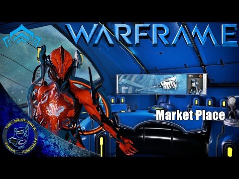 Warframe: Specters of the Rail - Market Place & 30 Day Boosters!
