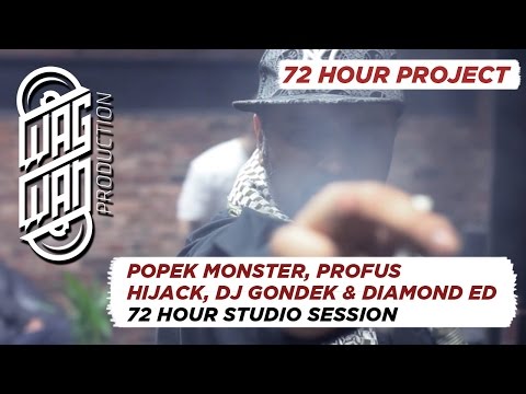 72 HOUR STUDIO SESSION - POPEK MONSTER, PROFUS, HIJACK, DJ GONDEK & DIAMOND ED - HELPING HAND