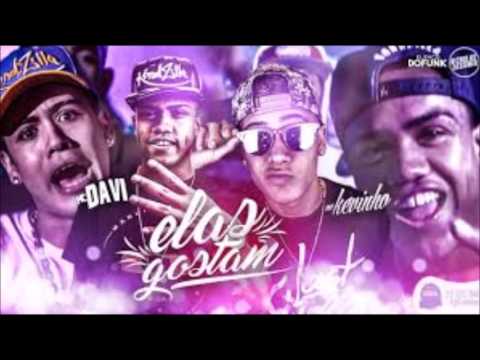 MC Kevinho e MC Davi   Elas Gostam