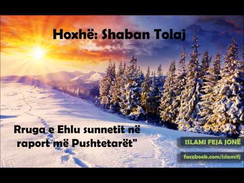 Rruga e Ehlu sunnetit në raport më Pushtetarët - Shaban Tolaj