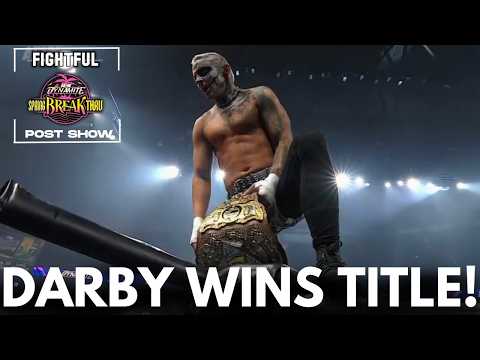 Will Darby Allin End MJF’s Reign? | AEW Dynamite Spring BreakThru 4/15/26 Show Review & Highlights