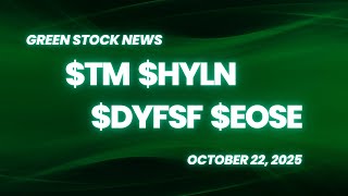 Toyota Motor ($TM) | Hyliion ($HYLN) | dynaCERT ($DYFSF) | Eos Energy ($EOSE)