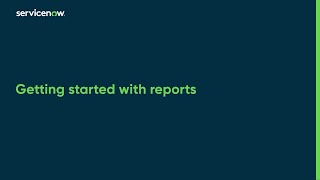 Getting started with reports